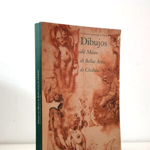 Dibujos del Museo de Bellas Artes de Córdoba.