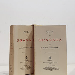 Guía de Granada. Edición facsímil de la de Granaad, 1892