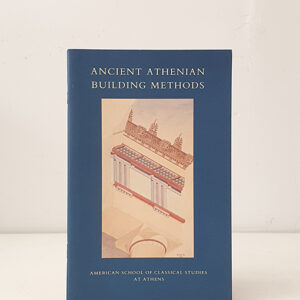 Ancient Athenian Building Methods