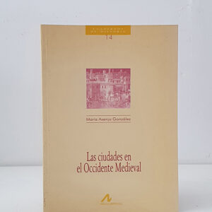Las ciudades en el Occidente Medieval Cuadernos de Historia 14