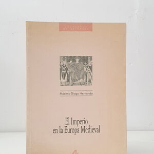 El Imperio en la Europa medieval.