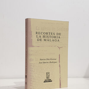 Recortes de la historia de Málaga