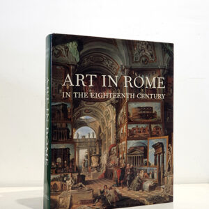 Art in Rome in the Eighteenth-Century