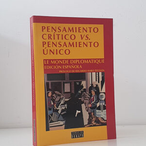 Pensamiento crítico vs. pensamiento único