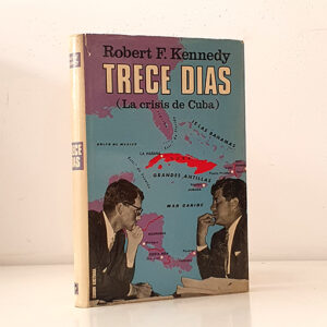 Trece días ( La crisis de Cuba )