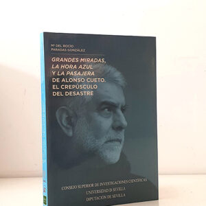 Grandes miradas, La hora azul y La pasajera de Alonso Cueto. El crepúsculo del desastre