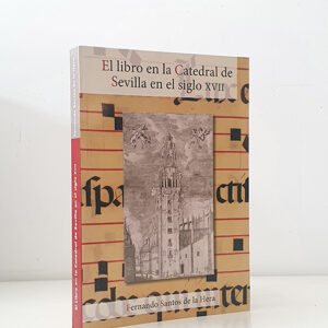 El libro en la Catedral de Sevilla en el siglo XVII