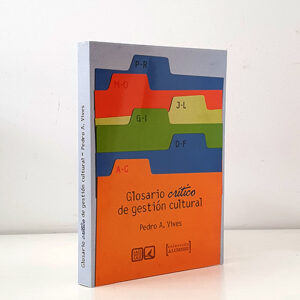 Glosario critico de gestion cultural