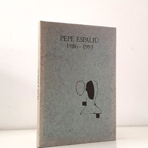 Pepe Espaliu 1986-1993.