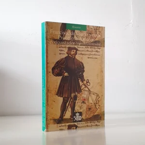 Proceso histórico al conquistador