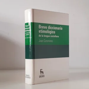 Breve diccionario etimológico de la lengua castellana