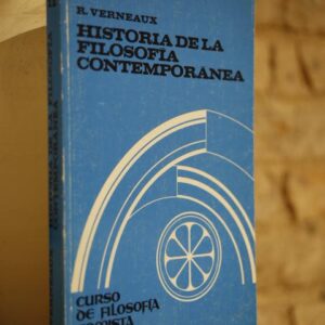 Historia de la filosofía contemporánea. Curso de filosfía tomista.