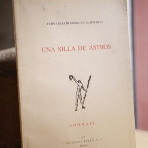 Una silla de astros. Colección Adonáis.