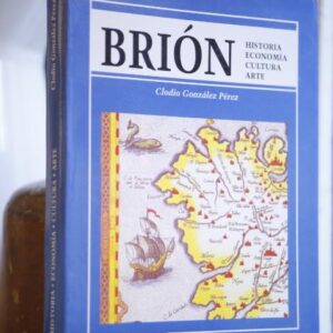 Brión. Historia, economía, cultura e arte.