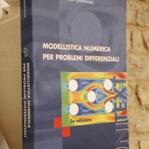 Modellistica numerica per problemi differenziali.