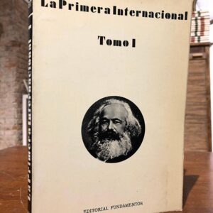 La Primera Internacional. Congresos de Ginebra, Lausana y Bruselas.