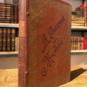 La conciencia del malvado y otras novelas