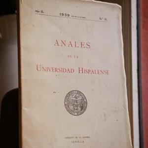 Varias obras de Alejo Fernandez y de su escuela. Junto con otras. Anales de la Universidad Hispalense. Tres notas sobre restos humanos prehistóricos y antiguos de Andalucía. (Carmona, Arva y Cueva de la Mora)