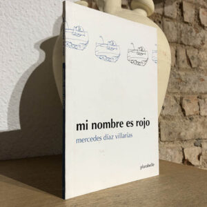 Mi nombre es rojo.
