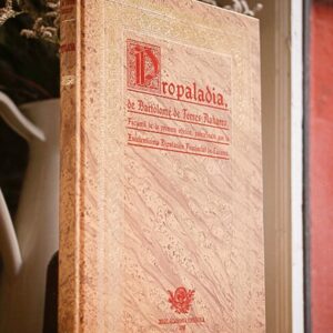 Propaladia. Facsímil de la primera edición.