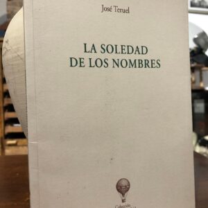 La soledad de los nombres.