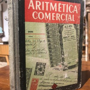 ARITMÉTICA COMERCIAL. Tercer grado. Aprobado por Orden del 27-XII-1960.