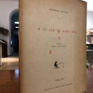 A la luz de cada día. Edición de Ángel Caffarena.