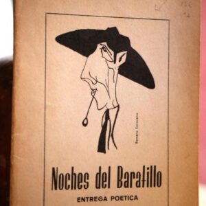 Noches del baratillo. Entrega poética.