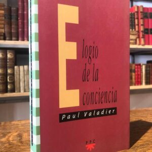 Elogio de la conciencia.