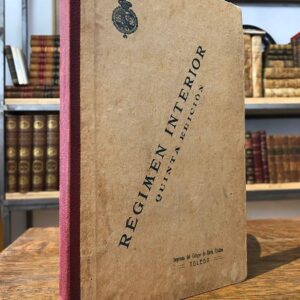 Reglamento Provisional para el detall y régimen interior de los Cuerpos de Ejército. Aumentada con extractos de las disposiciones que han anulado o modificado muchos de sus preceptos y con las funciones asignadas a los cargos por el Reglamento de Contabilidad.