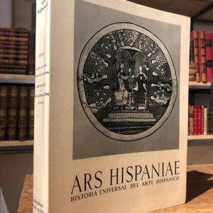Miniatura. Grabado. Encuadernación.[Las dos últimas obras son de AINAUD]. ARS HISPANIAE XVIII. Historia Universal del Arte Hispánico.