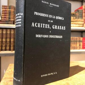 Progresos en la química de los aceites, grasas y derivados industriales.