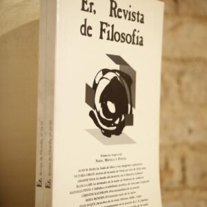 Er, Revista de Filosofía. Número especial: Nada, Mística y Poesía. Ver foto para índice.