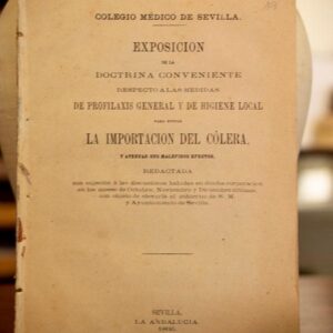 Exposición de la doctrina respecto a las medidas de profilaxis e higiene para evitar el cólera.