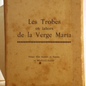 Les Trobes en lahors de la Verge María. Publicadas en Valencia en 1474, y Reimpresas por primera vez, con una introducción y noticias biográficas de sus autores, escritas por Francisco Martí Grajales.