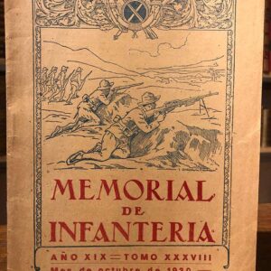 Memorial de Infantería. Año XIX. Tomo XXXVIII. Octubre de 1930.