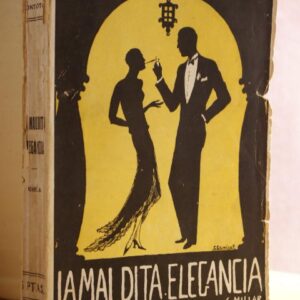 La maldita elegancia.