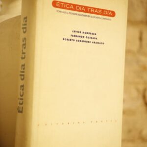 Ética día tras día. Homenaje al profesor Aranguren en su ochenta cumpleaños.
