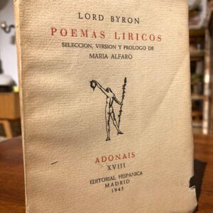 POEMAS LIRÍCOS. Selección, versión y prólogo de María Alfaro. Colección Adonáis, XVIII.