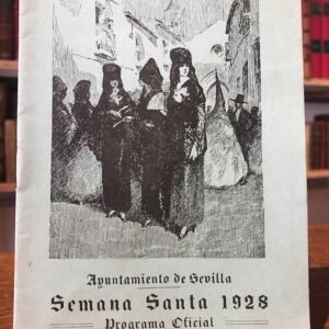 Semana Santa [de Sevilla] 1928. Programa oficial.