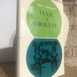 Viaje a oriente.