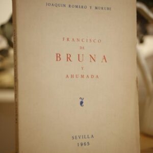 Francisco de Bruna y Ahumada.