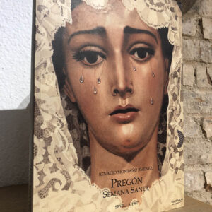 Pregón Semana Santa (Sevilla - 1997). Edición de Pedro Bazán.