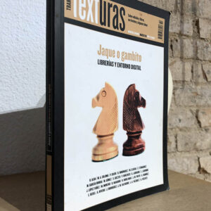 [Revista ]Trama & texturas. Núm 14. Jaque o gambito. Sobre  edición de libros, sus hechos y algunas ideas. Librerías y entorno digital.