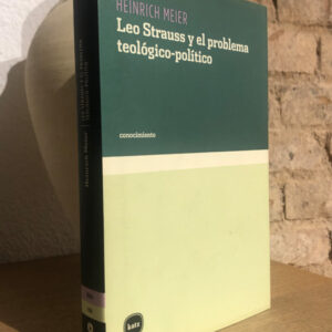 Leo Strauss y el problema teológico-político.