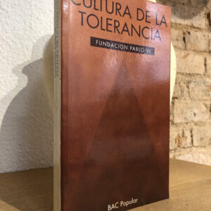 Cultura de la tolerancia. Fundación Pablo VI.