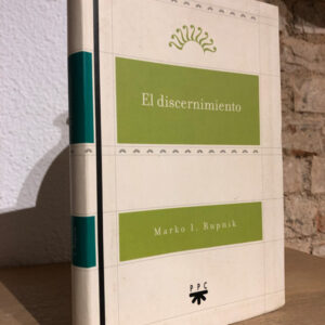 El discernimiento.