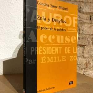 Zola y Dreyfus: El poder de la palabra.