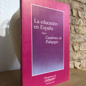La educación en España según Cuadernos de Pedagogía.