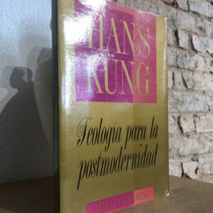 Teologia para la posmodernidad. Fundamentacion ecumenica.